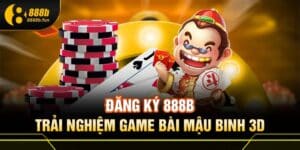 Game bài Mậu Binh 888B