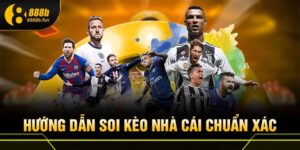 Hướng dẫn soi kèo nhà cái 888B
